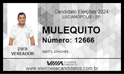 Candidato MULEQUITO 2024 - LUCIANÓPOLIS - Eleições