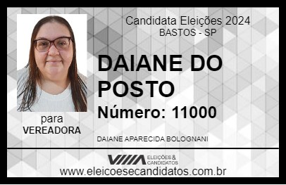 Candidato DAIANE DO POSTO 2024 - BASTOS - Eleições