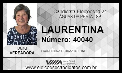 Candidato LAURENTINA 2024 - ÁGUAS DA PRATA - Eleições