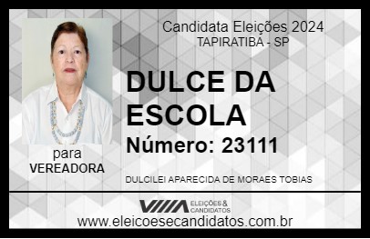 Candidato DULCE DA ESCOLA 2024 - TAPIRATIBA - Eleições