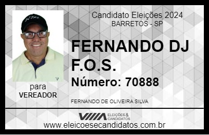 Candidato FERNANDO DJ F.O.S. 2024 - BARRETOS - Eleições