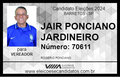 Candidato JAIR PONCIANO JARDINEIRO 2024 - BARRETOS - Eleições