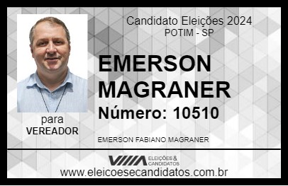 Candidato EMERSON MAGRANER 2024 - POTIM - Eleições