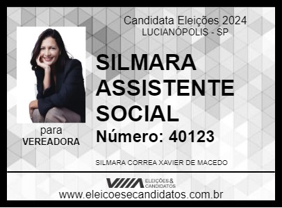 Candidato SILMARA ASSISTENTE SOCIAL 2024 - LUCIANÓPOLIS - Eleições