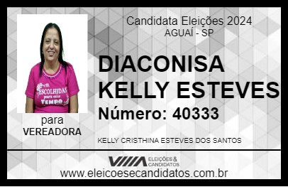 Candidato DIACONISA KELLY ESTEVES 2024 - AGUAÍ - Eleições