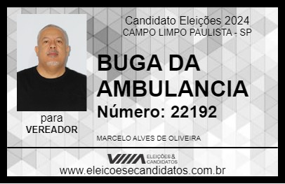 Candidato BUGA DA AMBULANCIA 2024 - CAMPO LIMPO PAULISTA - Eleições