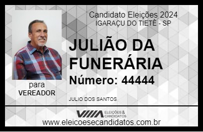 Candidato JULIÃO DA FUNERÁRIA 2024 - IGARAÇU DO TIETÊ - Eleições