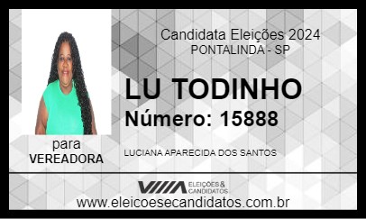 Candidato LU TODINHO 2024 - PONTALINDA - Eleições