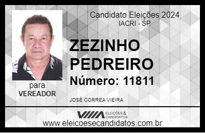 Candidato ZEZINHO PEDREIRO 2024 - IACRI - Eleições