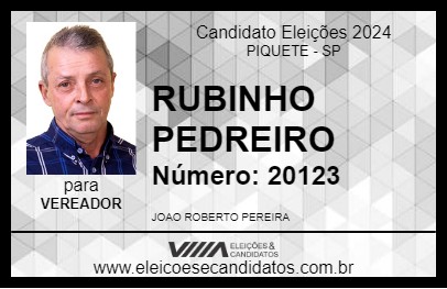 Candidato RUBINHO PEDREIRO 2024 - PIQUETE - Eleições