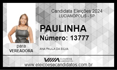 Candidato PAULINHA 2024 - LUCIANÓPOLIS - Eleições