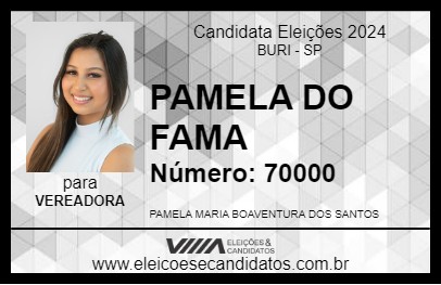 Candidato PAMELA DO FAMA 2024 - BURI - Eleições