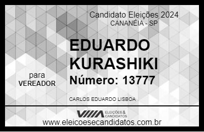 Candidato EDUARDO KURASHIKI 2024 - CANANÉIA - Eleições