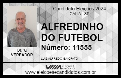 Candidato ALFREDINHO DO FUTEBOL 2024 - GÁLIA - Eleições