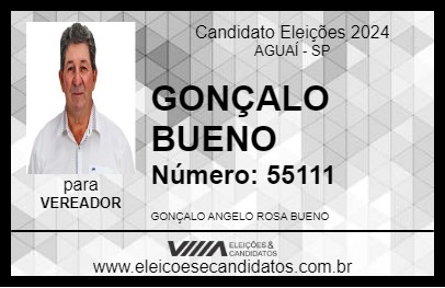 Candidato GONÇALO BUENO 2024 - AGUAÍ - Eleições