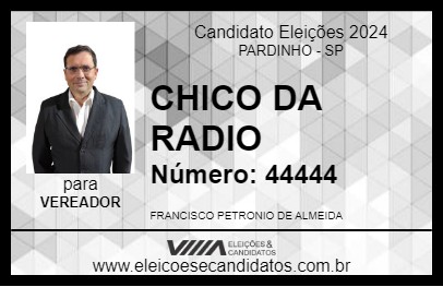 Candidato CHICO DA RADIO 2024 - PARDINHO - Eleições