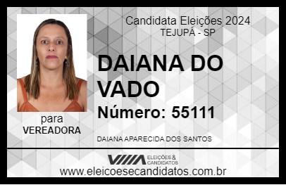 Candidato DAIANA DO VADO 2024 - TEJUPÁ - Eleições