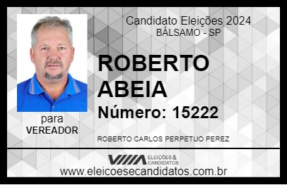 Candidato ROBERTO ABEIA 2024 - BÁLSAMO - Eleições