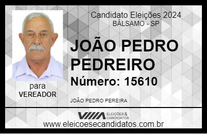 Candidato JOÃO PEDRO PEDREIRO 2024 - BÁLSAMO - Eleições