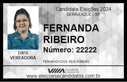 Candidato FERNANDA RIBEIRO 2024 - SERRA AZUL - Eleições