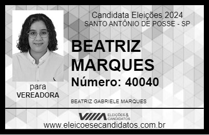 Candidato BEATRIZ MARQUES 2024 - SANTO ANTÔNIO DE POSSE - Eleições