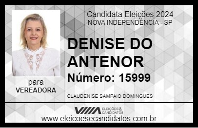 Candidato DENISE DO ANTENOR 2024 - NOVA INDEPENDÊNCIA - Eleições