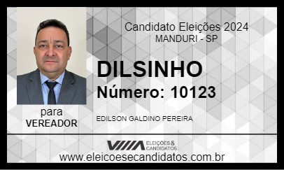 Candidato DILSINHO 2024 - MANDURI - Eleições