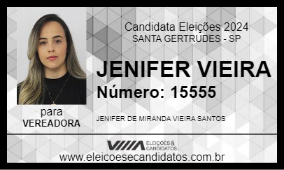 Candidato JENIFER VIEIRA 2024 - SANTA GERTRUDES - Eleições