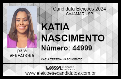 Candidato KATIA NASCIMENTO 2024 - CAJAMAR - Eleições