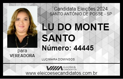 Candidato LU DO MONTE SANTO 2024 - SANTO ANTÔNIO DE POSSE - Eleições