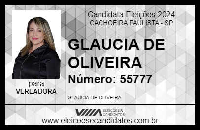 Candidato GLAUCIA DE OLIVEIRA 2024 - CACHOEIRA PAULISTA - Eleições