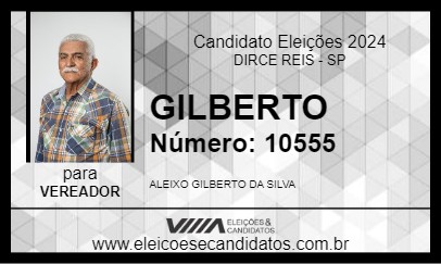 Candidato GILBERTO 2024 - DIRCE REIS - Eleições