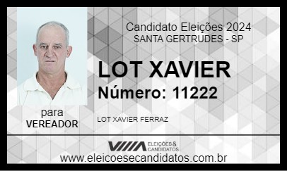 Candidato LOT XAVIER 2024 - SANTA GERTRUDES - Eleições