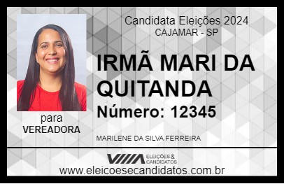 Candidato IRMÃ MARI DA QUITANDA 2024 - CAJAMAR - Eleições