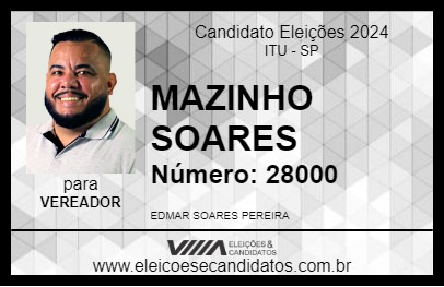 Candidato MAZINHO SOARES 2024 - ITU - Eleições