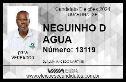 Candidato NEGUINHO D AGUA 2024 - DUARTINA - Eleições