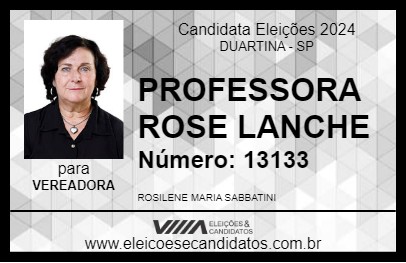 Candidato PROFESSORA ROSE LANCHE 2024 - DUARTINA - Eleições