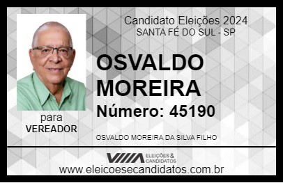 Candidato OSVALDO MOREIRA 2024 - SANTA FÉ DO SUL - Eleições