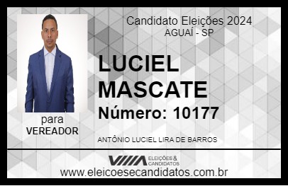 Candidato LUCIEL MASCATE 2024 - AGUAÍ - Eleições