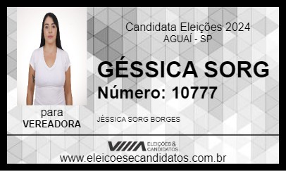 Candidato GÉSSICA SORG 2024 - AGUAÍ - Eleições