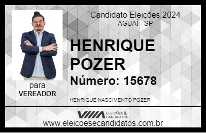 Candidato HENRIQUE POZER 2024 - AGUAÍ - Eleições