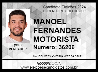 Candidato MANOEL FERNANDES MOTORISTA 2024 - ENGENHEIRO COELHO - Eleições