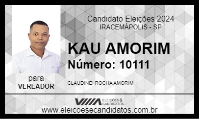 Candidato KAU AMORIM 2024 - IRACEMÁPOLIS - Eleições