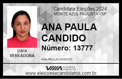 Candidato ANA PAULA CANDIDO 2024 - MONTE AZUL PAULISTA - Eleições