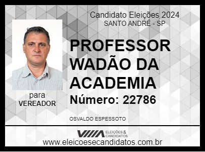 Candidato WADÃO DA ACADEMIA 2024 - SANTO ANDRÉ - Eleições