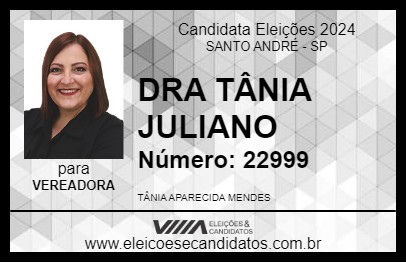 Candidato DRA TÂNIA JULIANO 2024 - SANTO ANDRÉ - Eleições