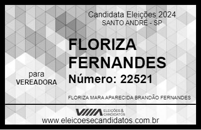 Candidato FLORIZA FERNANDES 2024 - SANTO ANDRÉ - Eleições