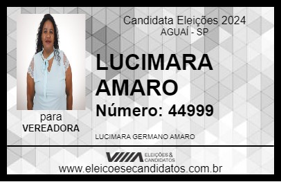 Candidato LUCIMARA AMARO 2024 - AGUAÍ - Eleições