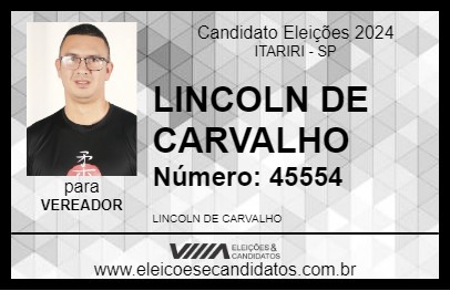 Candidato LINCOLN DE CARVALHO 2024 - ITARIRI - Eleições