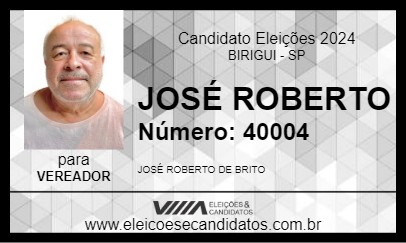 Candidato JOSÉ ROBERTO 2024 - BIRIGUI - Eleições